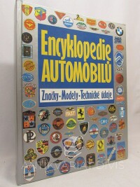 kolektiv, autorů, Encyklopedie automobilů: Značky, modely, technické údaje , 1994