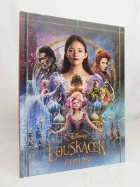 kolektiv, autorů, Louskáček a Čtyři říše, 2018