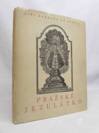 Karásek, Jiří ze Lvovic, Pražské jezulátko, 1939