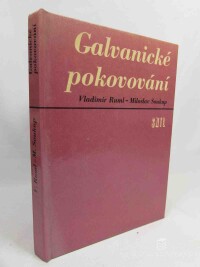 Ruml, Vladimír, Soukup, Miloslav, Galvanické pokovování, 1981