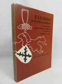 Lifka, Bohumír, Exlibris a supralibros v Českých korunních zemích v letech 1000 až 1900, 1980