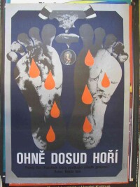 Teissig, Karel, Ohně dosud hoří, 1978