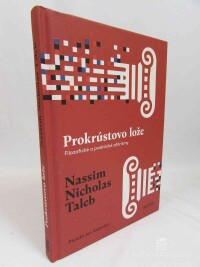 Taleb, Nassim Nicholas, Prokrústovo lože: Fliozofické a praktické aforismy, 2018