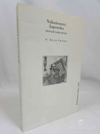 Earhart, H. Byron, Náboženství Japonska: Mnoho tradic na jedné svaté cestě, 1998