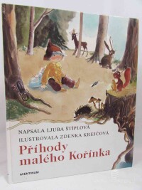 Štíplová, Ljuba, Příhody malého Kořínka, 1993