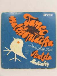 Buřinky, , Tanec malého ptáčka (Dance Little Bird) , Arabela, 1982