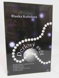 Kubešová, Blanka, Perlový svět, 1996