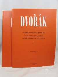 Dvořák, Antonín, Nejkrásnější melodie / Berühmate Melodien / World Famous Melodies 1-2, 2010