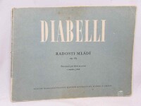 Diabelli, Antonín, Radosti mládí: Šest sonatin pro klavír na 4 ruce v rozsahu 5 tónů, 1956