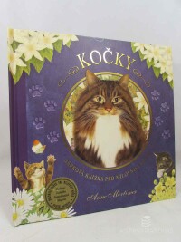 Mortimer, Anne, Kočky: Dárková knížka pro milovníky koček, 0