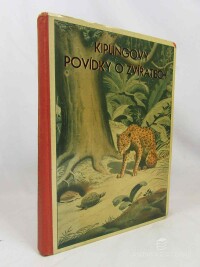 Kipling, Rudyard, Kiplingovy povídky o zvířatech, 1934