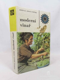 Kraus, Vilém, Pátek, Jaroslav, Dohnal, Tomáš, Moderní vinař, 1975