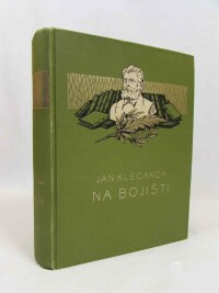 Klecanda, Jan, Na bojišti: Episody z vlašských bojů za svobodu, 1927
