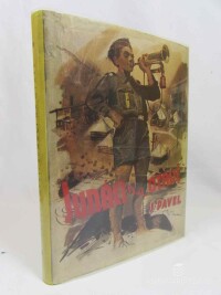 Pavel, Josef, Junáci na Otavě: Příhody z prázdninové osady Junáků, 1947