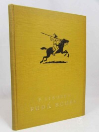 Steuben, Fritz, Rudí hrdinové II: Rudá bouře: Vypravování z první indiánské války při řece Ohio, podané podle starých pramenů, 1938