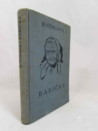 Němcová, Božena, Babička: Obrazy venkovského života, 1951