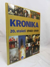 kolektiv, autorů, Kronika 20. století 5 1940-1949, 0