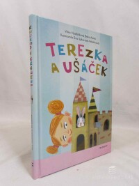 Hudáčková, Barochová Věra, Terezka a Ušáček, 2019