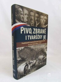 Jančík, Drahomír, Štolleová, Barbora, Pivo, zbraně i tvarůžky: Podnikatelé meziválečného Československa ve víru konjunktur a krizí, 2014