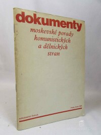 kolektiv, autorů, Dokumenty moskevské porady komunistických a dělnických stran, 1969