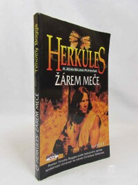 Boggs, Timothy, Herkules a jeho bájná putování: Žárem meče, 1997