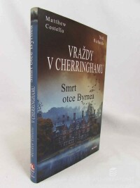 Costello, Matther, Richards, Neil, Vraždy v Cherringhamu: Smrt otce Byrnea, 2025