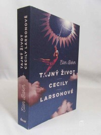 Baker, Ellen, Tajný život Cecily Larsonové, 2025