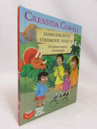 Cowell, Cressida, Dobrodružství Stromovic dvojčat: Dvojčata stopují triceratopse, 2019