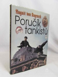 Kageneck, von August, Poručík tankistů, 2002