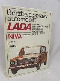 Tůma, Vlastislav, Údržba a opravy automobilů Lada 1200 (VAZ 2101), 1200 Universal (VAZ 2102), 1300 (VAZ 21011), 1500 (VAZ 2103), 1600 (VAZ 2106), NIVA (VAZ 2121), VAZ 2105, VAZ 21053, VAZ 2104, 1986