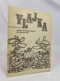 Bráta, Jiří, Vlajka a dalších 99 známých písniček od táborových ohňů, 1991