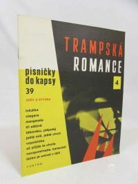 kolektiv, autorů, Trampská romance 4: Písničky do kapsy 39 - Zpěv a kytara, 1988