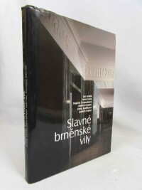 Sedlák, Jan, Slavné brněnské vily, 2006