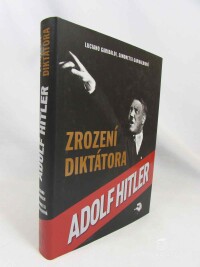 Garibaldi, Luciano, Garibaldiová, Simonetta, Adolf Hitler: Zrození diktátora, 2017