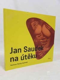 Kalenská, Renata, Jan Saudek na útěku: Rozhovor Renaty Kalenské , 2009