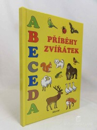 Schejbalová, Alena, Abeceda: Příběhy zvířátek, 2013
