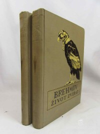 Brehm, Alfred, Brehmův ilustrovaný život zvířat, díl IV. a V.: Ptáci díl I. a II., 1926