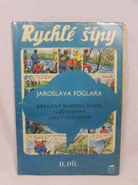 Foglar, Jaroslav, Rychlé šípy II. díl souborného vydání, 1970