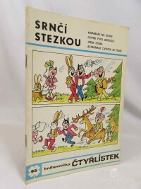 Štíplová, Ljuba, Čtyřlístek 95: Srnčí stezkou, 1981