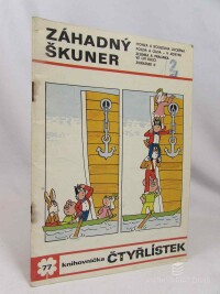 Štíplová, Ljuba, Čtyřlístek 77: Záhadný škuner, 1979