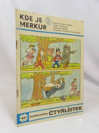 Štíplová, Ljuba, Čtyřlístek 82: Kde je Merkur, 1980