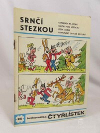 Štíplová, Ljuba, Čtyřlístek 95: Srnčí stezkou, 1981