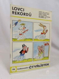 Štíplová, Ljuba, Čtyřlístek 78: Lovci rekordů, 1979