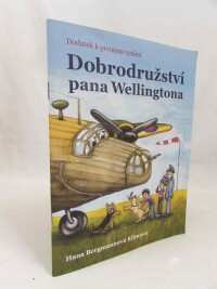 Bergmannová, Klímová Hana, Dobrodružství pana Wellingtona, Dodatek k prvnímu vydání, 2019