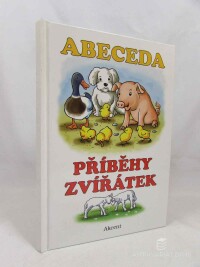 Schejbalová, Alena, Abeceda: Příběhy zvířátek, 2016