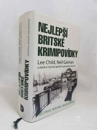 kolektiv, autorů, Gaiman, Neil, Child, Lee, Nejlepší britské krimipovídky, 2018