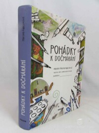 Pupcsiková, Martina, Pohádky k dočmárání, 2019