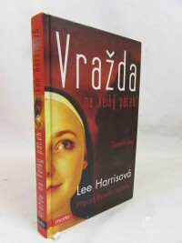 Harrisová, Lee, Vražda na Velký pátek, 2010
