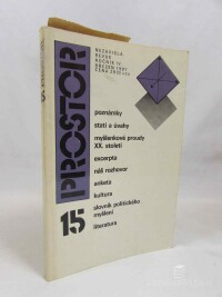 kolektiv, autorů, Prostor: Nezávislá revue - Ročník IV březen 1991, 1991