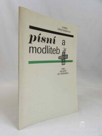 kolektiv, autorů, Výběr křesťanských písní a modliteb pro použití ve vězeních, 1992